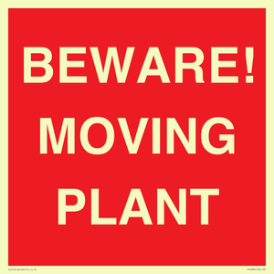 BEWARE! MOVING PLANT